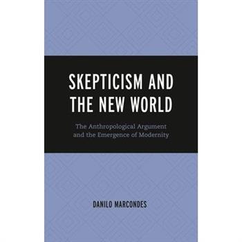 Skepticism and the New World