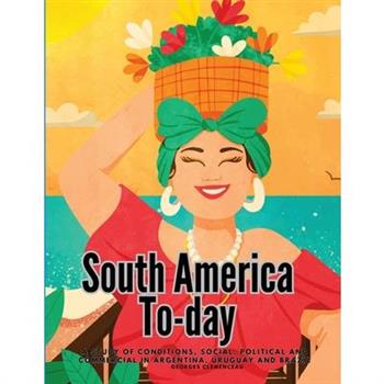 South America To-day
