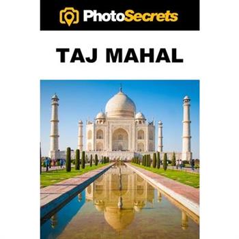 PhotoSecrets Taj Mahal