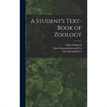 A Student's Text-Book of Zoology