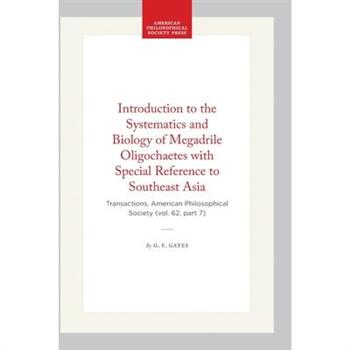 Introduction to the Systematics and Biology of Megadrile Oligochaetes with Special Reference to Southeast Asia