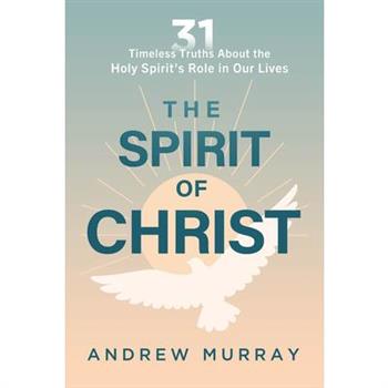 The Spirit of Christ