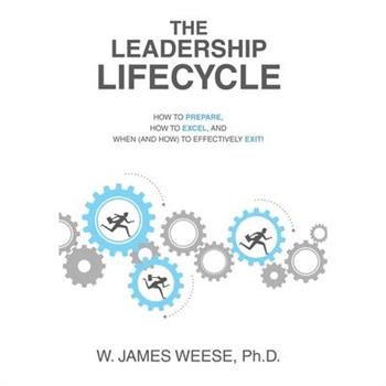 The Leadership Lifecycle