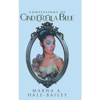 Confessions of Cinderella Blue
