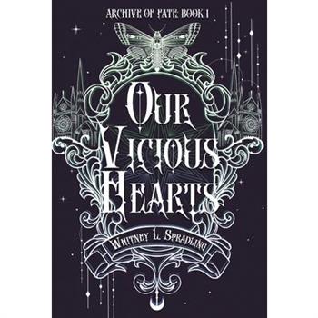 Our Vicious Hearts