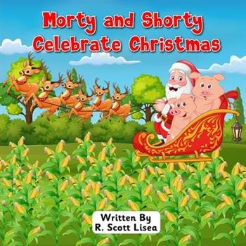 Morty and Shorty Celebrate Christmas