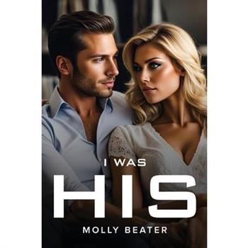 I was His