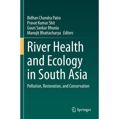 River Health and Ecology in South Asia