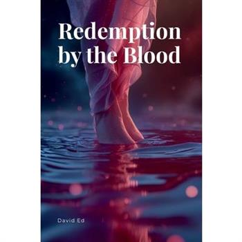 Redemption by the Blood