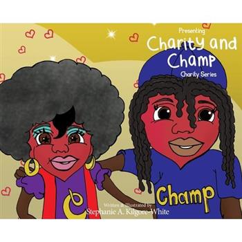 Presenting Charity & Champ