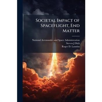 Societal Impact of Spaceflight, End Matter