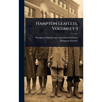 Hampton Leaflets, Volumes 1-3