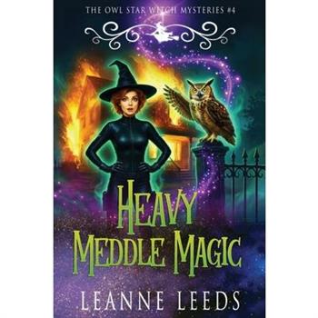 Heavy Meddle Magic