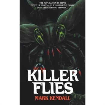 Killer Flies