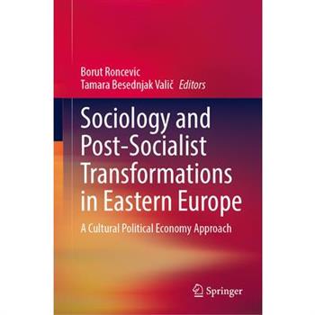Sociology and Post-Socialist Transformations in Eastern Europe