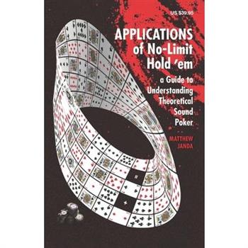 Applications of No-Limit Hold m