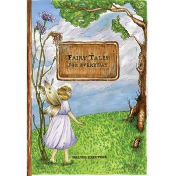 Fairy Tales for Everyday