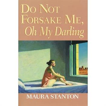 Do Not Forsake Me Oh My Darling