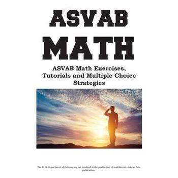 ASVAB Math Workbook