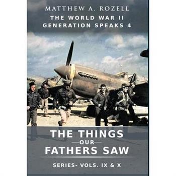 World War II Generation Speaks IV