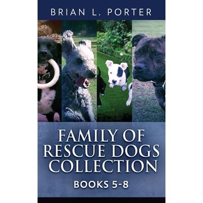 Family Of Rescue Dogs Collection - Books 5-8