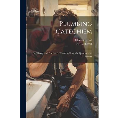 Plumbing Catechism