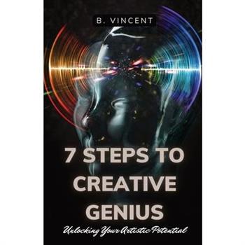 7 Steps to Creative Genius