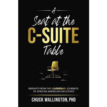 A Seat at the C-Suite Table