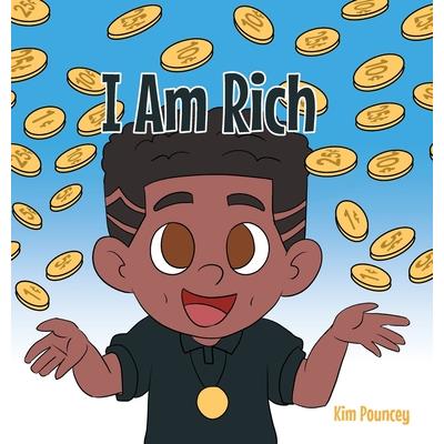 I Am Rich