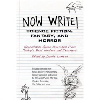 Now Write! Science Fiction, Fantasy and Horror