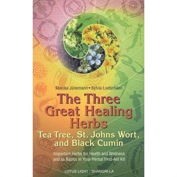 The Three Great Healing Herbs