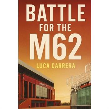 Battle for the M62
