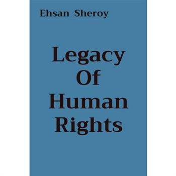 Legacy Of Human Rights