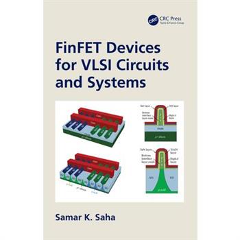 FinFET Devices for VLSI Circuits and Systems