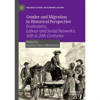 Gender and Migration in Historical Perspective