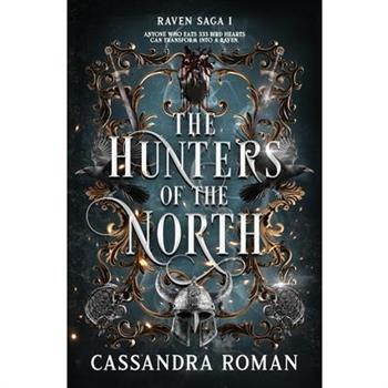The Hunters of the North