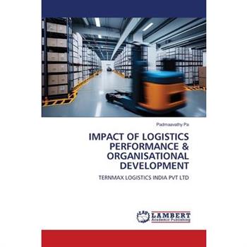 Impact of Logistics Performance & Organisational Development