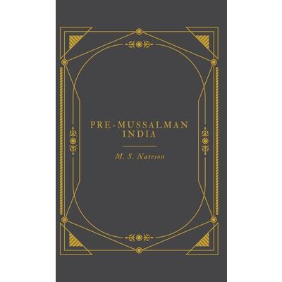 Pre-Mussalman India