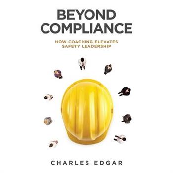 Beyond Compliance