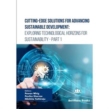 Cutting-Edge Solutions for Advancing Sustainable Development