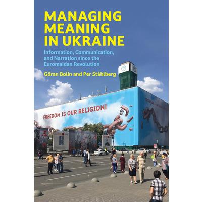 Managing Meaning in Ukraine