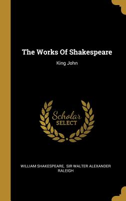 The Works of Shakespeare