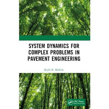 System Dynamics for Complex Problems in Pavement Engineering