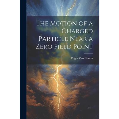 The Motion of a Charged Particle Near a Zero Field Point