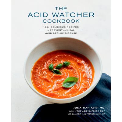 The Acid Watcher Cookbook