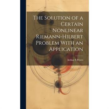 The Solution of a Certain Nonlinear Riemann-Hilbert Problem With an Application