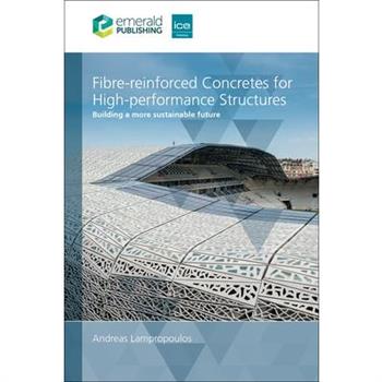 Fibre-Reinforced Concretes for High-Performance Structures
