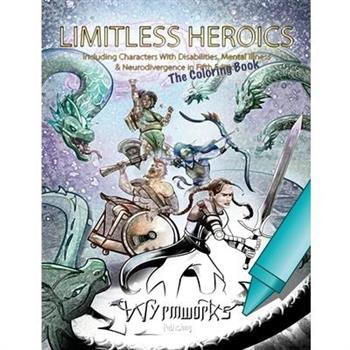 Limitless Heroics