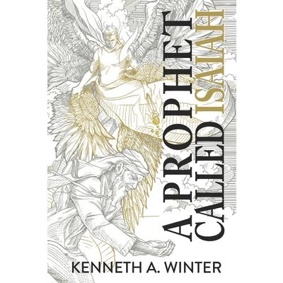 A Prophet Called Isaiah