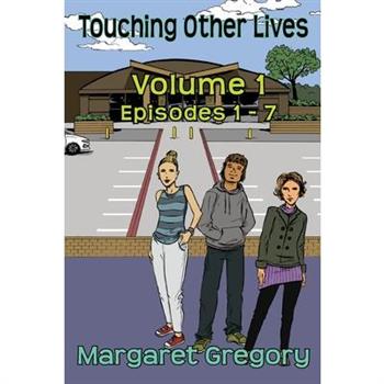 Touching Other Lives - Volume 1